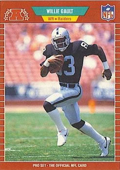 #184 Willie Gault - Los Angeles Raiders - 1989 Pro Set Football