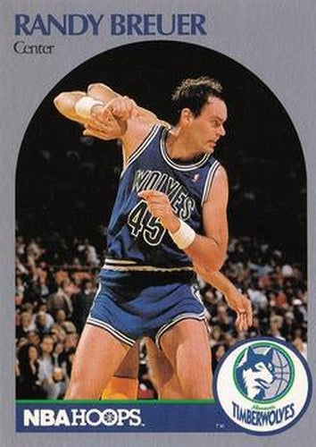 #184 Randy Breuer - Minnesota Timberwolves - 1990-91 Hoops Basketball