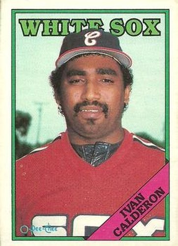 #184 Ivan Calderon - Chicago White Sox - 1988 O-Pee-Chee Baseball