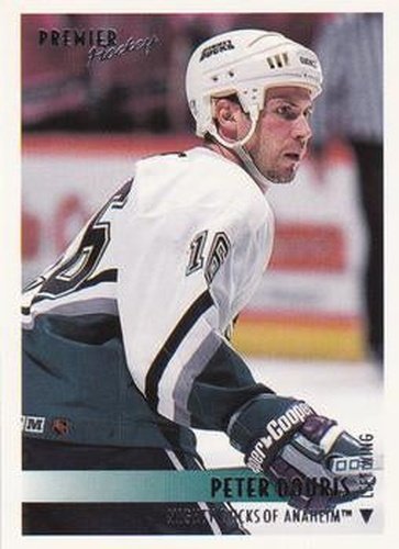 #184 Peter Douris - Anaheim Mighty Ducks - 1994-95 O-Pee-Chee Premier Hockey