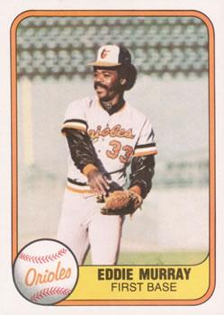 #184 Eddie Murray - Baltimore Orioles - 1981 Fleer Baseball