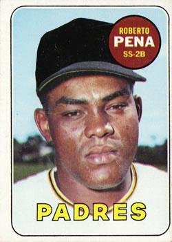 #184 Roberto Pena - San Diego Padres - 1969 Topps Baseball