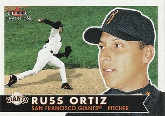 #184 Russ Ortiz - San Francisco Giants - 2001 Fleer Tradition Baseball
