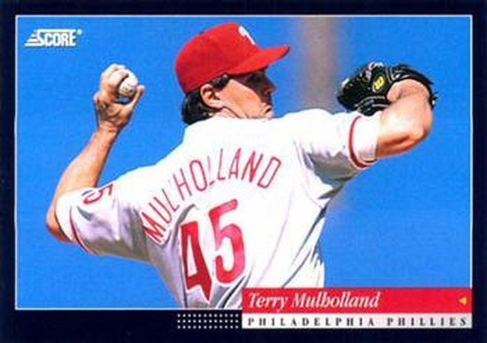 #184 Terry Mulholland - Philadelphia Phillies -1994 Score Baseball