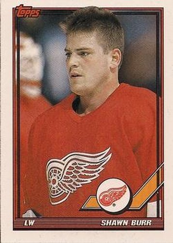 #184 Shawn Burr - Detroit Red Wings - 1991-92 Topps Hockey