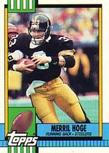 #185 Merril Hoge - Pittsburgh Steelers - 1990 Topps Football