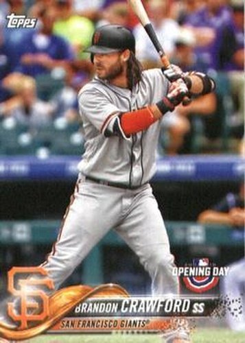 #185 Brandon Crawford - San Francisco Giants - 2018 Topps Opening Day Baseball