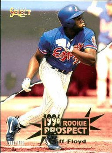 #185 Cliff Floyd - Montreal Expos - 1994 Select Baseball