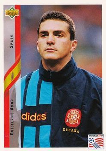 #185 Guillermo Amor - Spain - 1994 Upper Deck World Cup Contenders English/Spanish Soccer