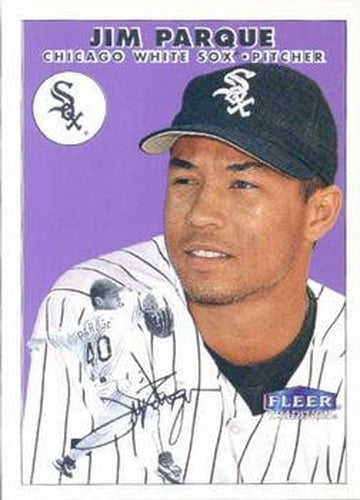 #185 Jim Parque - Chicago White Sox - 2000 Fleer Tradition Baseball