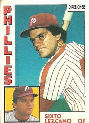 #185 Sixto Lezcano - Philadelphia Phillies - 1984 O-Pee-Chee Baseball