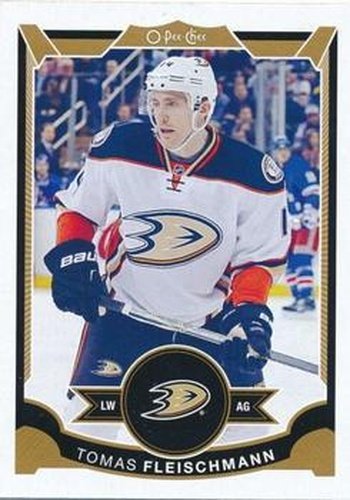 #185 Tomas Fleischmann - Anaheim Ducks - 2015-16 O-Pee-Chee Hockey