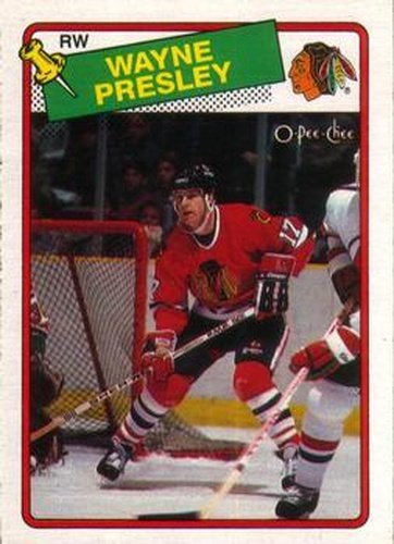 #185 Wayne Presley - Chicago Blackhawks - 1988-89 O-Pee-Chee Hockey