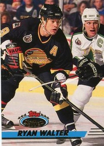 #185 Ryan Walter - Vancouver Canucks - 1993-94 Stadium Club Hockey