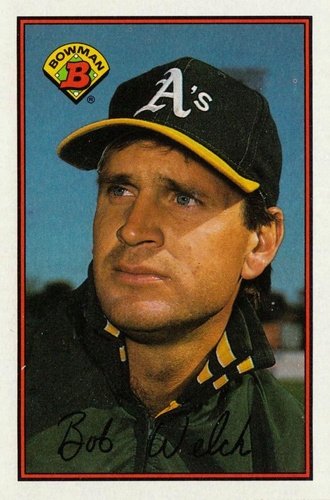 #186 Bob Welch - Oakland Athletics - 1989 Bowman Baseball