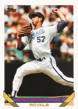 #186 Mike Magnante - Kansas City Royals - 1993 Topps Baseball