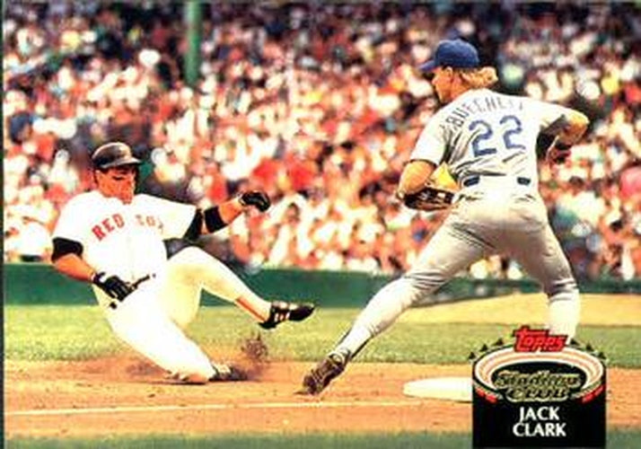 #186 Jack Clark - Boston Red Sox - 1992 Stadium Club Baseball