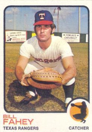 #186 Bill Fahey - Texas Rangers - 1973 Topps Baseball