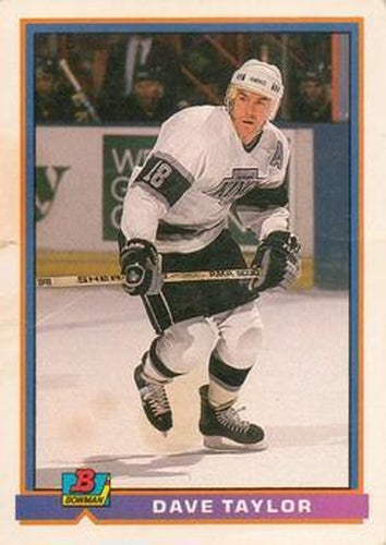 #186 Dave Taylor - Los Angeles Kings - 1991-92 Bowman Hockey