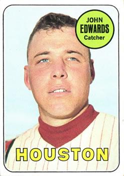 #186 John Edwards - Houston Astros - 1969 Topps Baseball