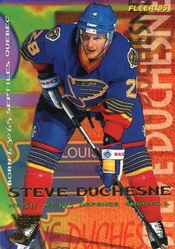 #186 Steve Duchesne - St. Louis Blues - 1994-95 Fleer Hockey