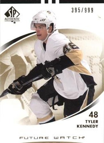 #186 Tyler Kennedy - Pittsburgh Penguins - 2007-08 SP Authentic Hockey