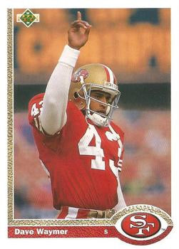 #187 Dave Waymer - San Francisco 49ers - 1991 Upper Deck Football