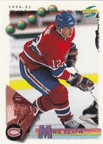 #187 Mike Keane - Montreal Canadiens - 1994-95 Score Hockey