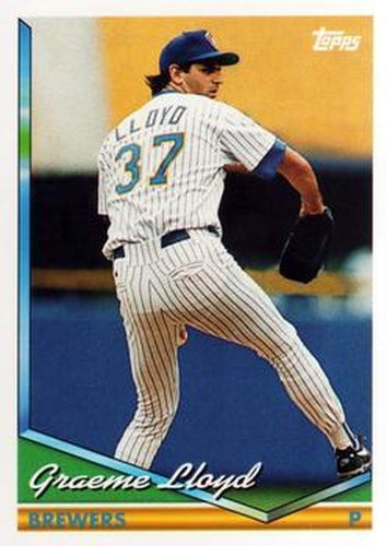#187 Graeme Lloyd - Milwaukee Brewers - 1994 Topps Baseball