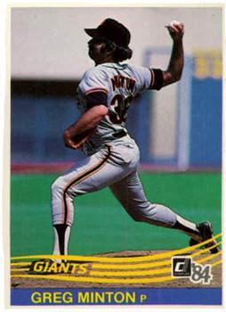 #187 Greg Minton - San Francisco Giants - 1984 Donruss Baseball