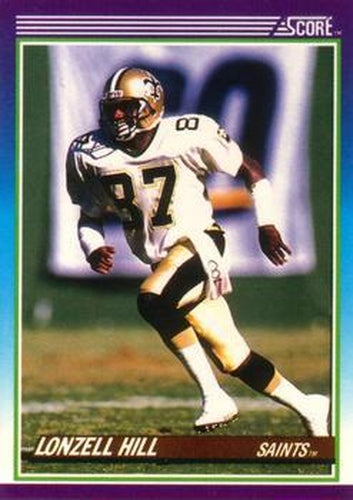 #187 Lonzell Hill - New Orleans Saints - 1990 Score Football