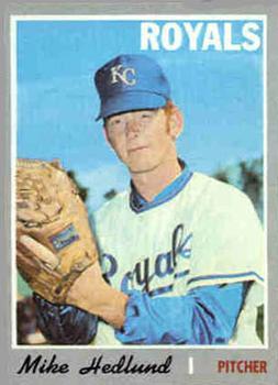 #187 Mike Hedlund - Kansas City Royals - 1970 Topps Baseball