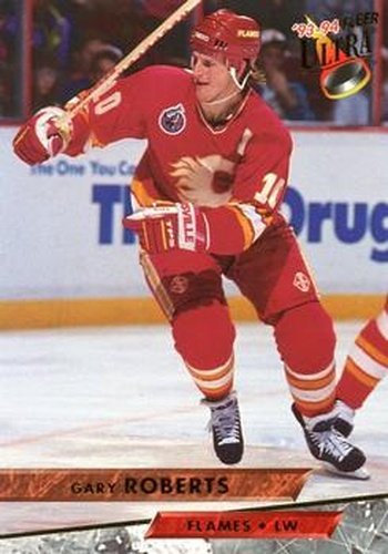 #187 Gary Roberts - Calgary Flames - 1993-94 Ultra Hockey