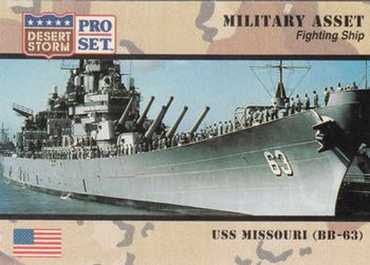#187 USS Missouri BB-63 - 1991 Pro Set Desert Storm