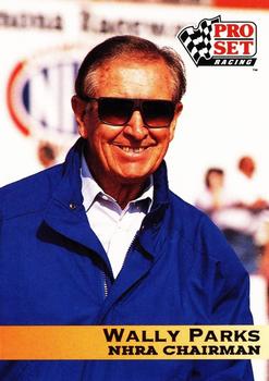 #187 Wally Parks - 1992 Pro Set NHRA Racing