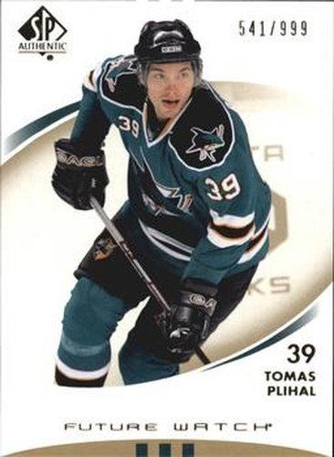 #188 Tomas Plihal - San Jose Sharks - 2007-08 SP Authentic Hockey