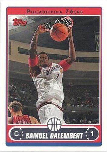 #188 Samuel Dalembert - Philadelphia 76ers - 2006-07 Topps Basketball