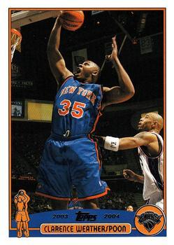 #188 Clarence Weatherspoon - New York Knicks - 2003-04 Topps Basketball