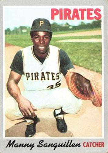 #188 Manny Sanguillen - Pittsburgh Pirates - 1970 Topps Baseball