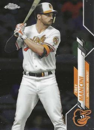 #188 Trey Mancini - Baltimore Orioles - 2020 Topps Chrome Baseball