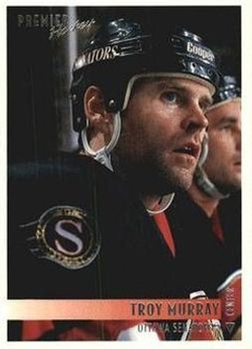 #188 Troy Murray - Ottawa Senators - 1994-95 Topps Premier Hockey