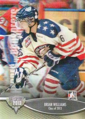 #189 Brian Williams - Tri-City Americans - 2012-13 In The Game Heroes and Prospects Hockey