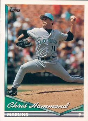 #189 Chris Hammond - Florida Marlins - 1994 Topps Baseball