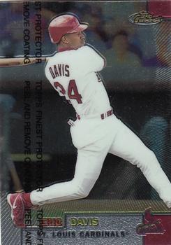 #189 Eric Davis - St. Louis Cardinals - 1999 Finest Baseball