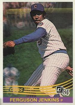 #189 Ferguson Jenkins - Chicago Cubs - 1984 Donruss Baseball