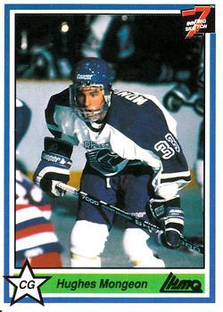 #189 Hughes Mongeon - Shawinigan Cataractes - 1990-91 7th Inning Sketch QMJHL Hockey