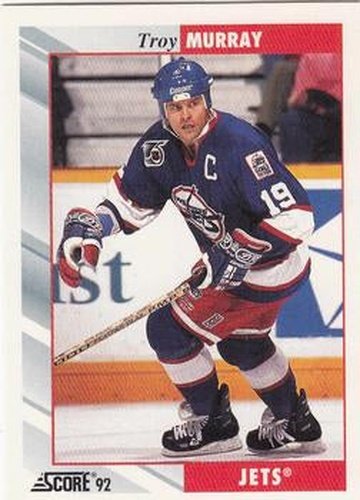 #189 Troy Murray - Winnipeg Jets - 1992-93 Score USA Hockey