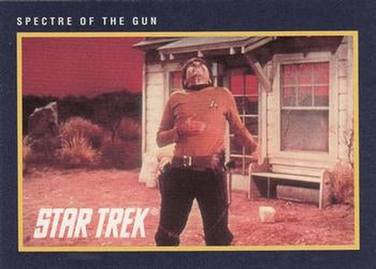 #189 Spectre of the Gun - 1991 Impel Star Trek 25th Anniversary