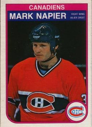 #189 Mark Napier - Montreal Canadiens - 1982-83 O-Pee-Chee Hockey