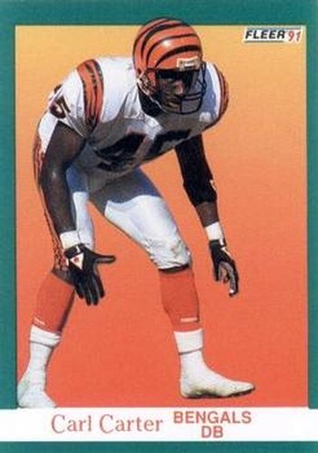 #18 Carl Carter - Cincinnati Bengals - 1991 Fleer Football